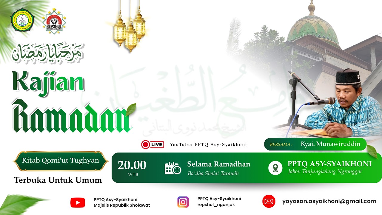 📿 LIVE Kajian Ramadan – Kitab Qomi’ut Tughyan Bersama Kyai. Munawiruddin | PPTQ Asy-Syaikhoni