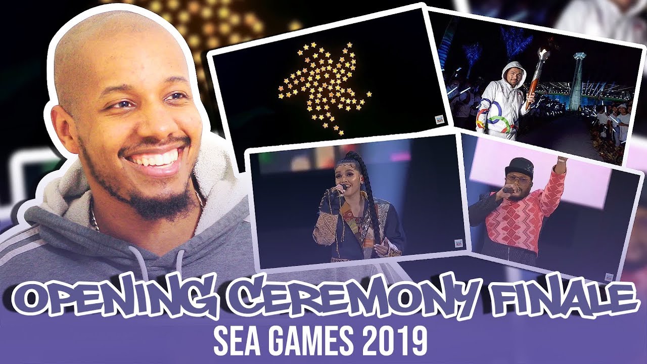 SEA GAMES 2019 Opening Ceremony Finale REACTION