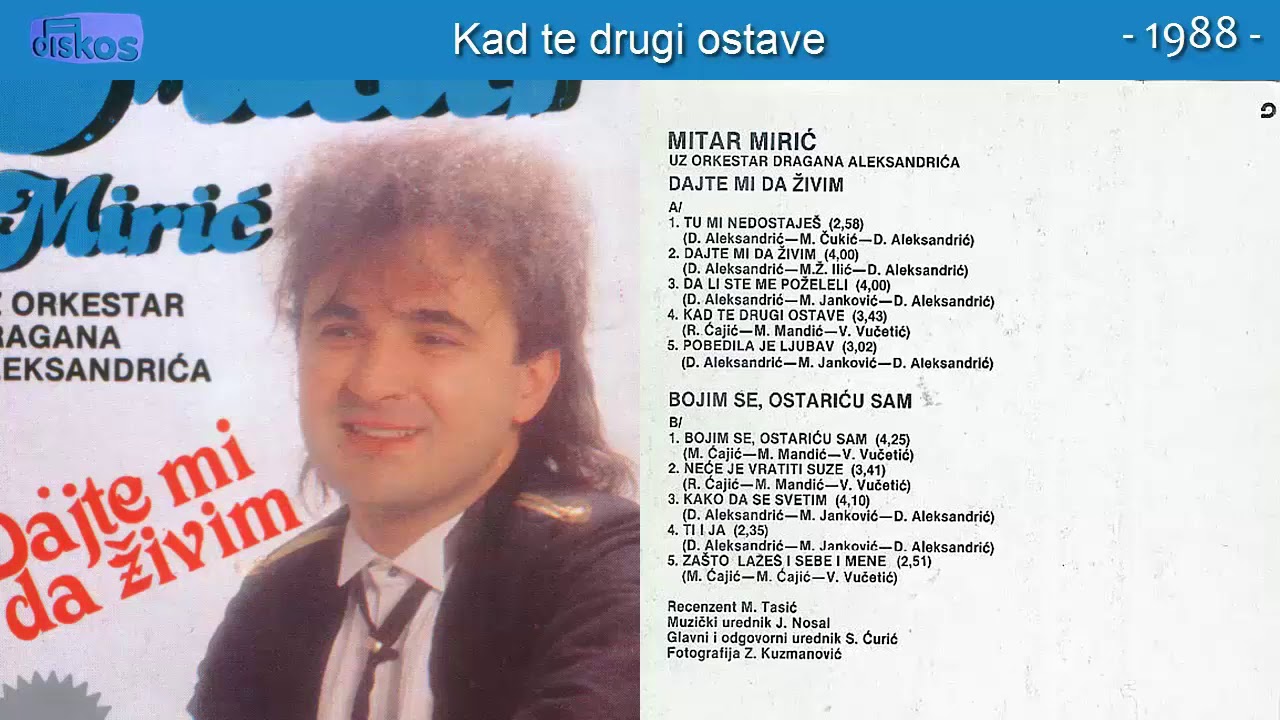 Mitar Miric - Dajte mi da zivim - (Audio 1988) - CEO ALBUM