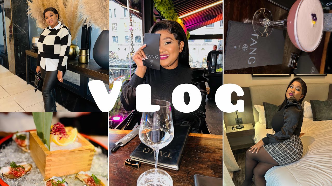 VLOG: Staycation at Sandton | Spa Date | Dinner at Tang Restaurant | South African YouTuber