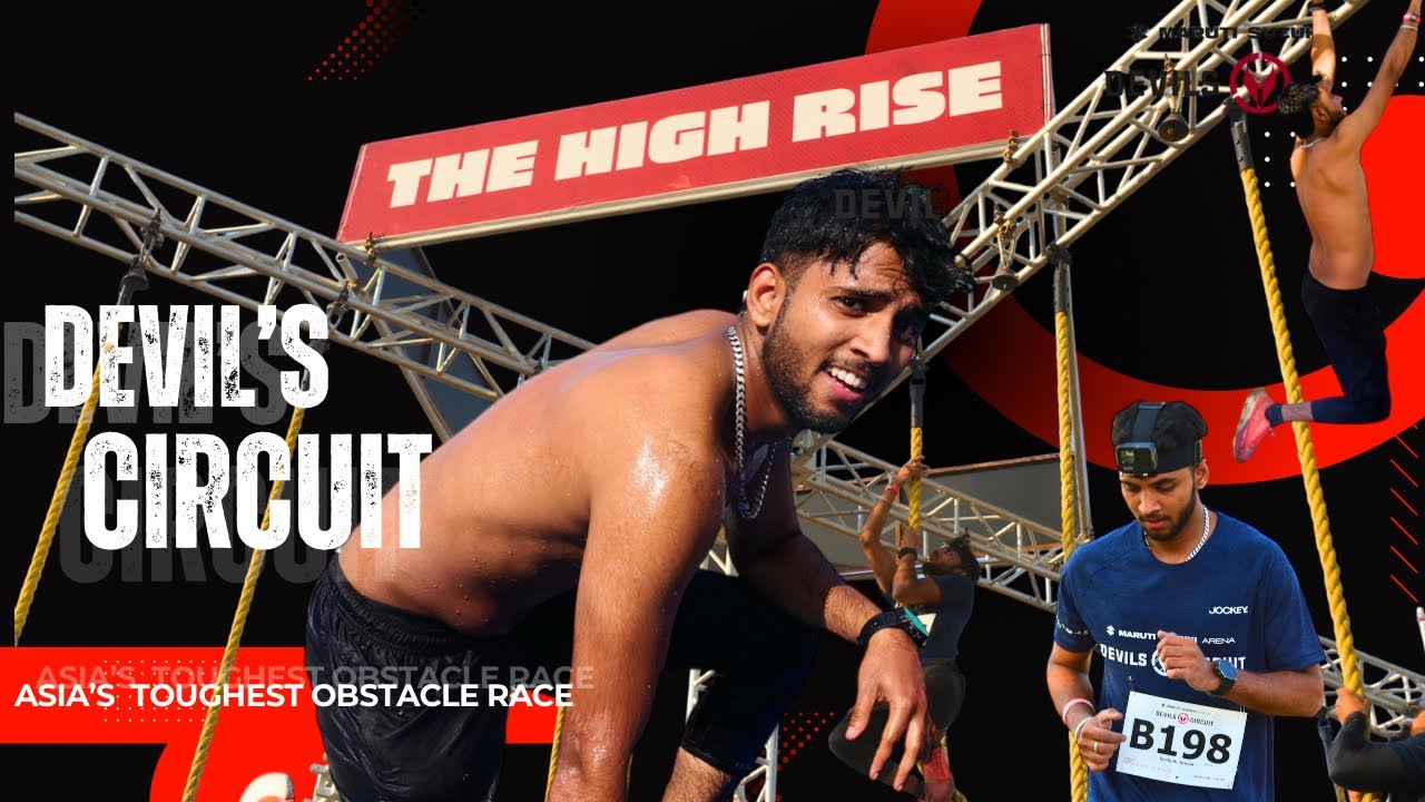 UNBELIEVABLE EXPERIENCE AT DEVIL’S CIRCUIT 2025 |  ASIA’S TOUGHEST OBSTACLE RACE | 9th March 2025