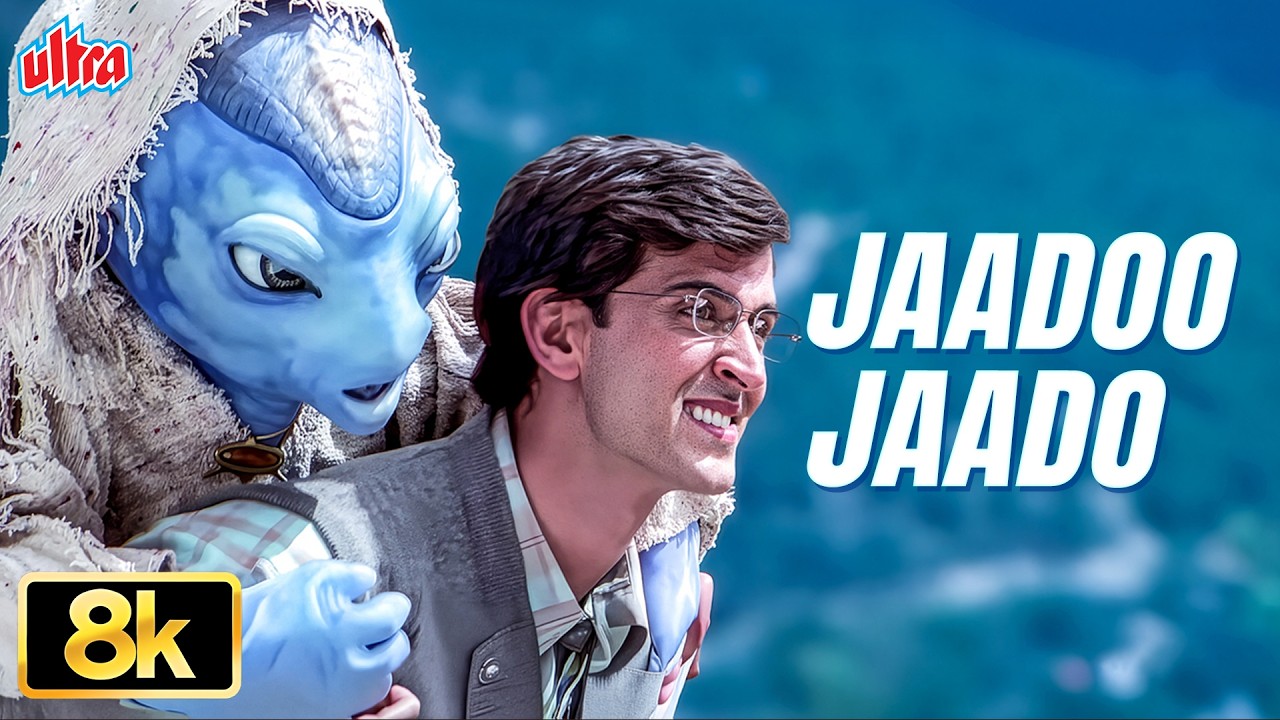 Jaadoo Jaadoo 👽 8K Full Video Song | Koi Mil Gaya (2003) Hrithik Roshan | Udit Narayan & Alka Yagnik