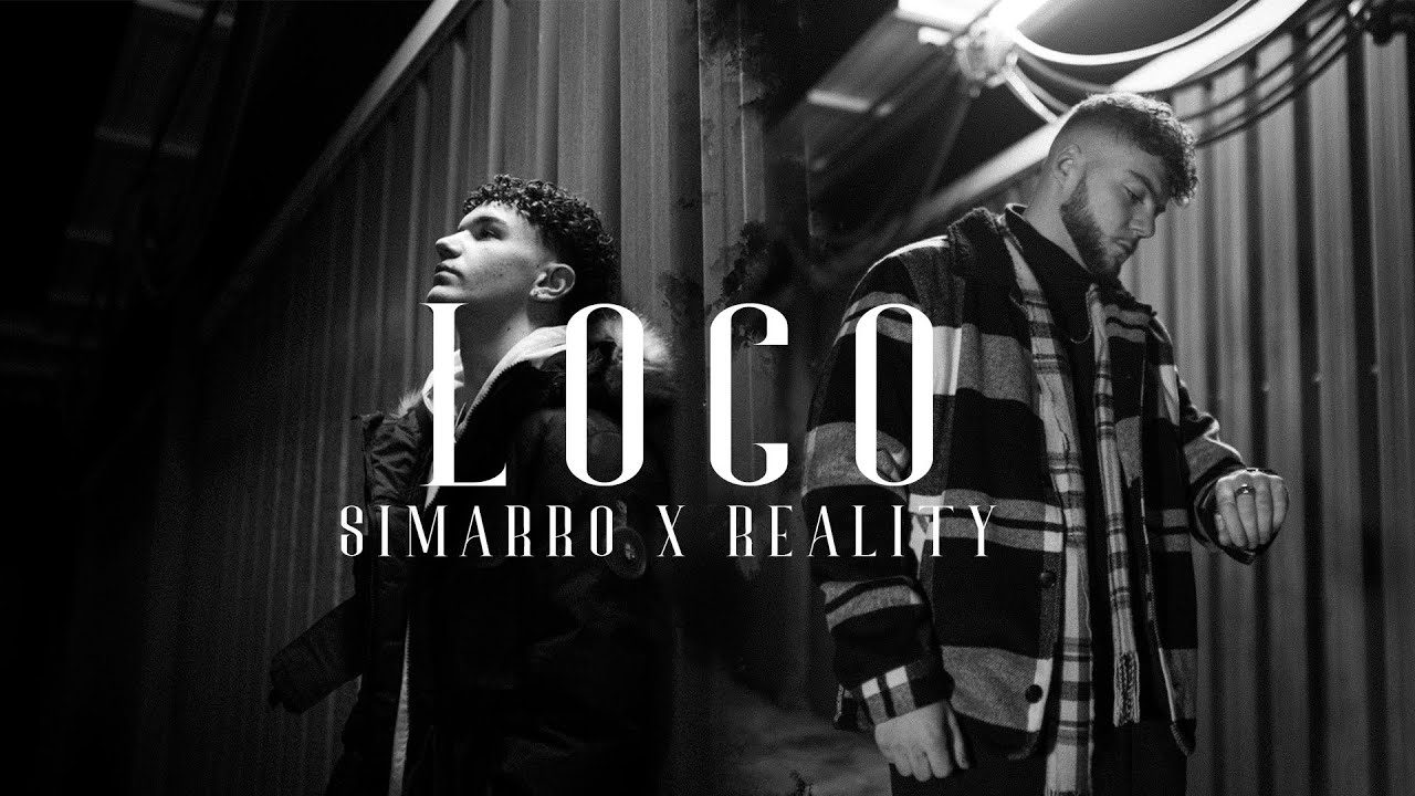Reality x Simarro - Loco (Shot by @iescobi) (Prod. @LSimarro ) (Barkingz spanish version)