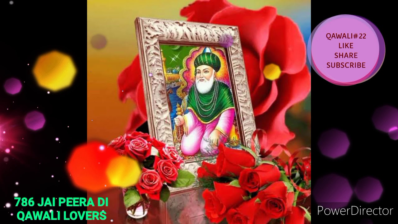 Qawali#22 By 786 Jai Peera Di(Qawali Lovers)