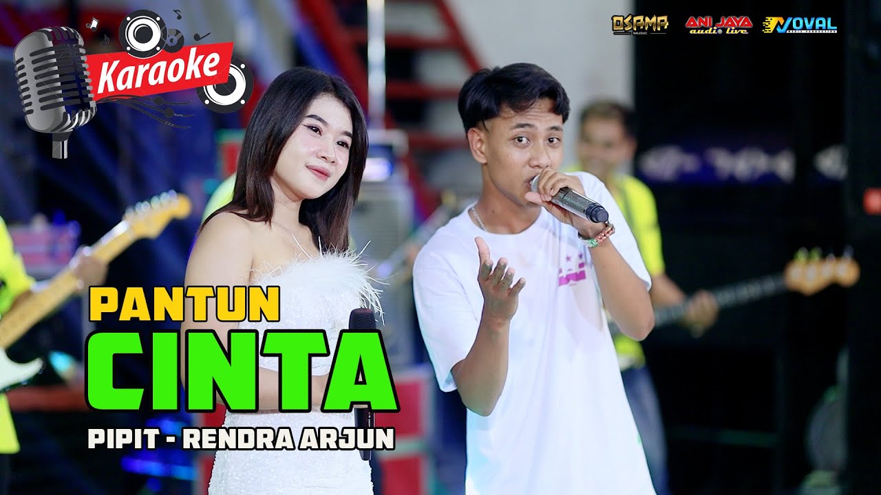 KARAOKE DUET PANTUN CINTA - OSAMA MUSIK - ANIJAYA AUDIO LIVE - NOVAL PRODUCTION