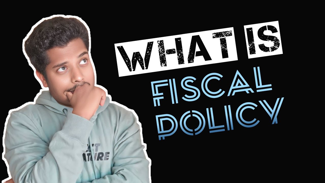 What is Fiscal Policy? | Government Budget & Economy | Telugu Explanation in 15min