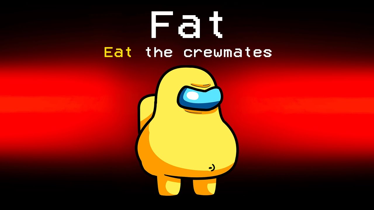 Роль FAT Imposter в сериале «Среди нас»