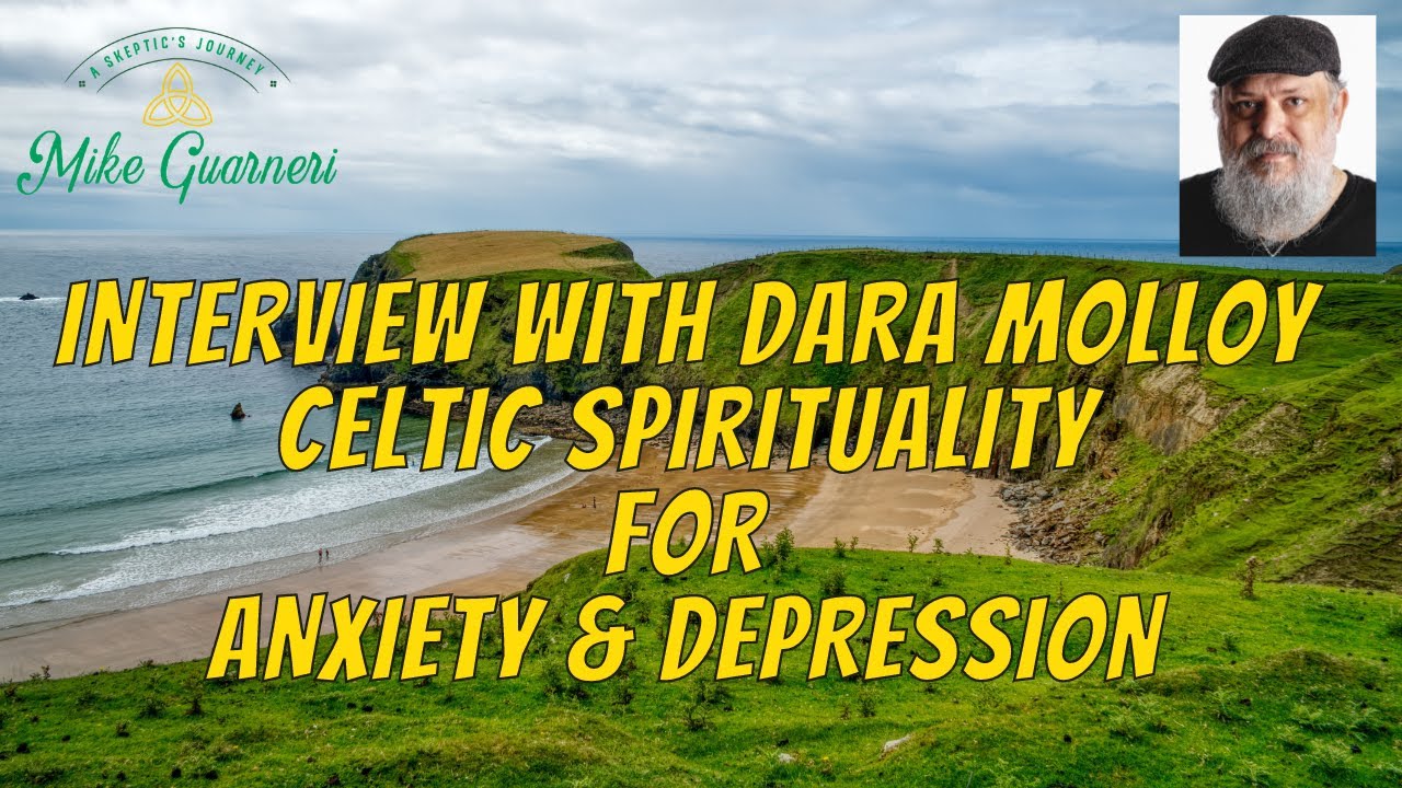 Interview - Dara Molloy - Celtic Spirituality for Mental Health