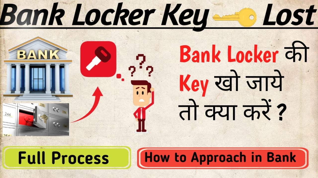Bank Locker Key agar kho jaye to kya kare | What to do if bank locker keys misplaced| bank locker
