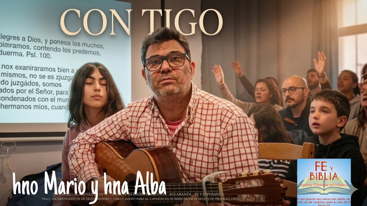 Alabanza Cristiana por el Hermano Mario y su hija Alba 
