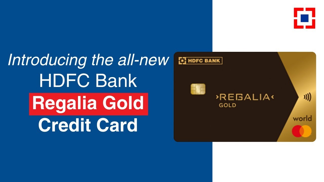 Introducing the all-new HDFC Bank Regalia Gold Credit Card