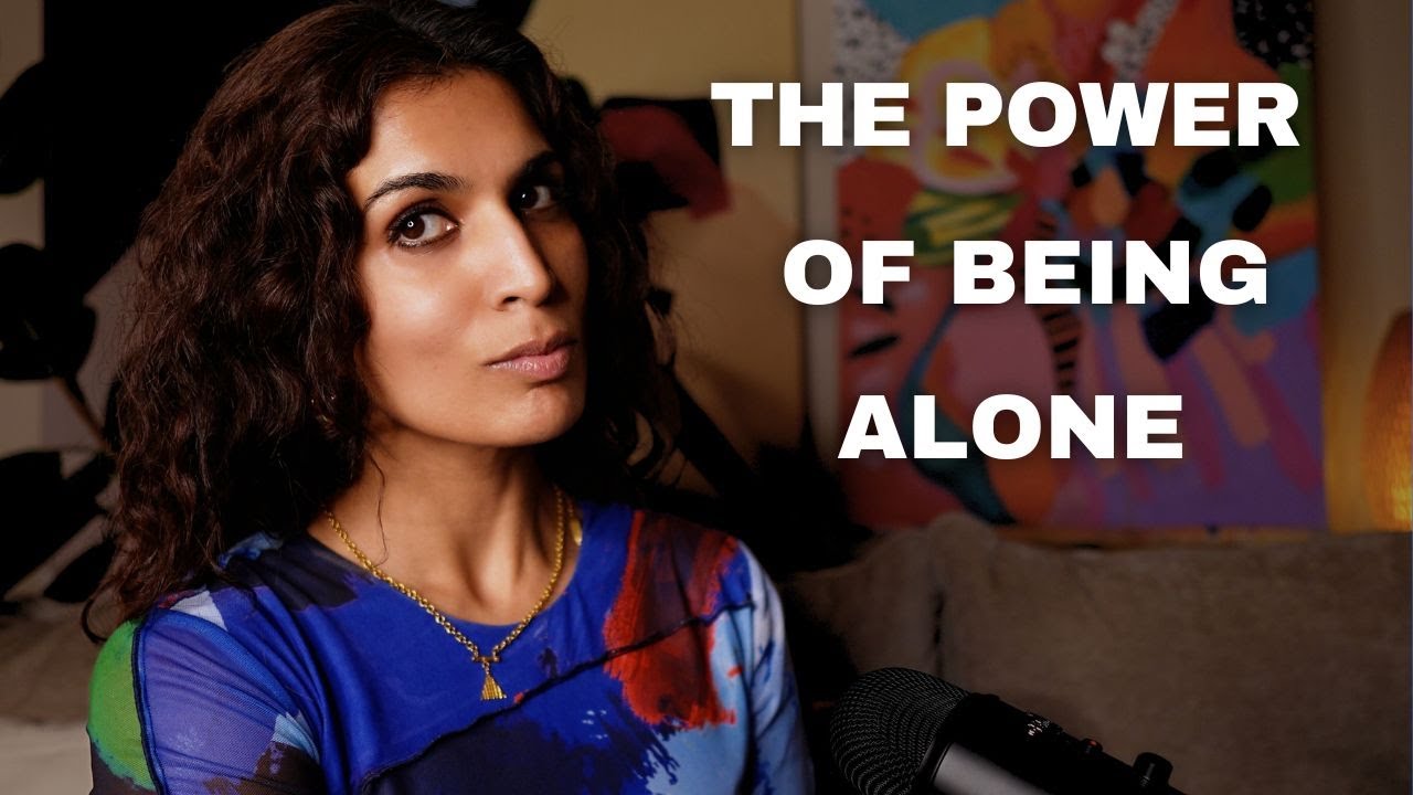 Why Being Alone Is Actually Your Superpower