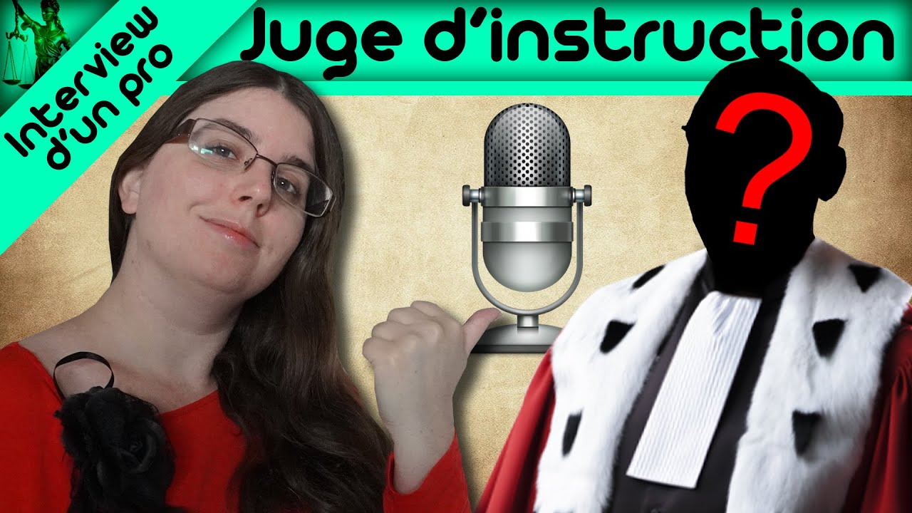 [Interview d'un pro] 🎤Tout savoir sur les juges d'instructions