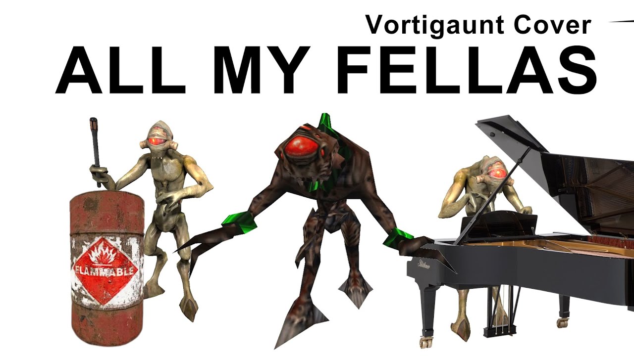 ALL MY FELLAS (Vortigaunt half life AI cover)