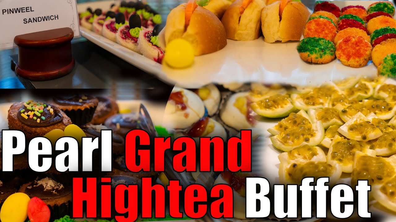 🥐🥞රු.2200 ලාබම high tea buffet එක 🍓🧆 | Pearl Grand by Ratna High Tea Buffet | Hightea buffet review