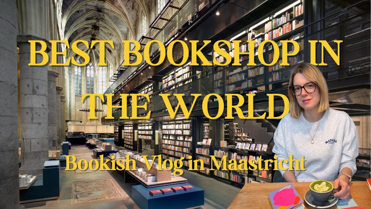 Bookish Vlog in Maastricht - Most Beautiful Bookshop in the World - Boekhandel Dominicanen