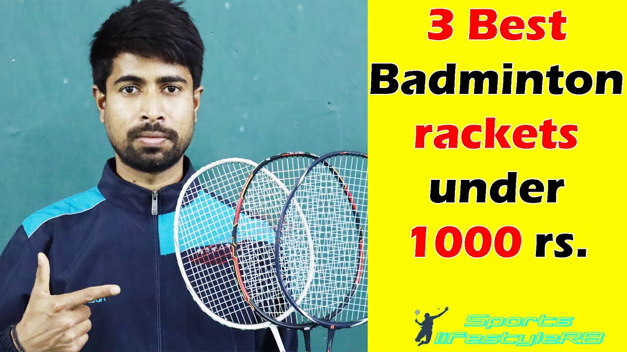 badminton rackets under 1000 rupees #badminton