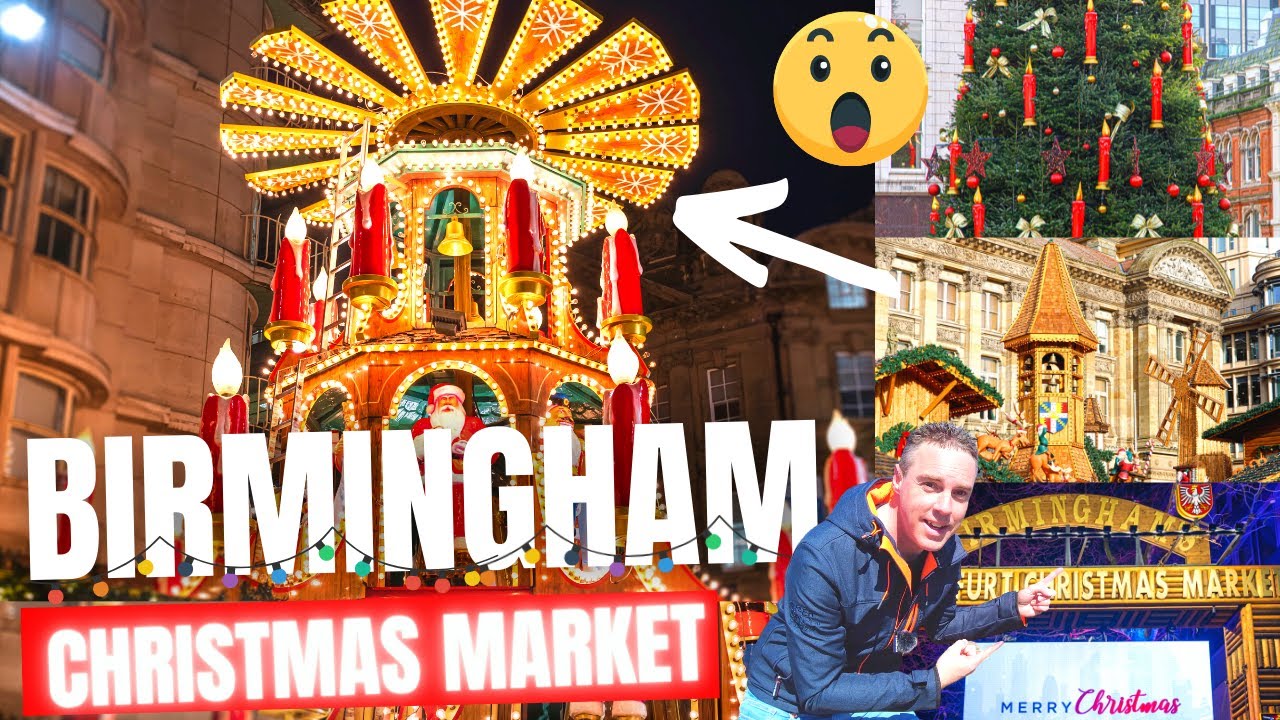 Birmingham’s Christmas Market 2021