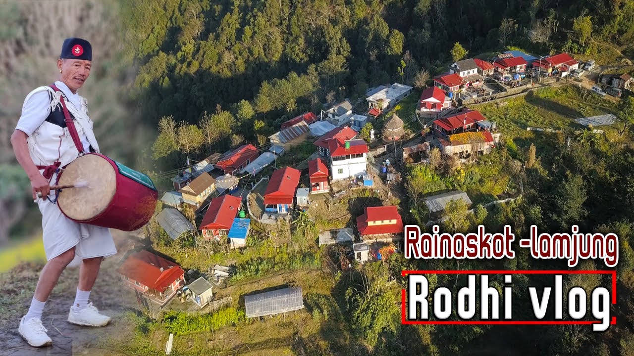 Rodhi Vlog। Rainaskot । Lamjung Homestay । Gurung culture- Serka । Pritam Gurung । Rodhi digital