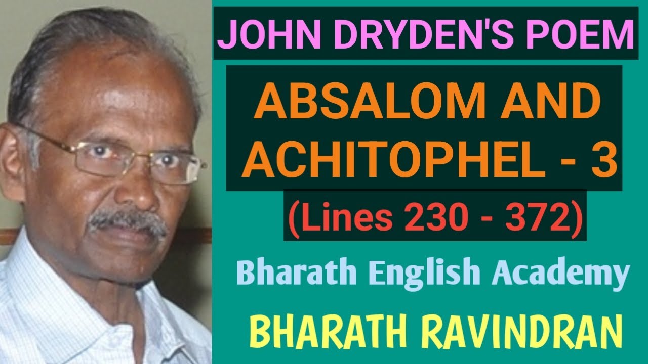 Absalom and Achitophel - 3 (Lines 230 to 372) by John Dryden / in Tamil / Bharath Ravindran / PG TRB