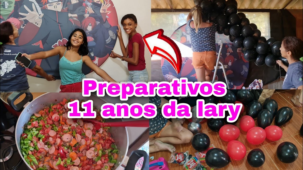 ÚLTIMOS PREPARATIVOS PARA A FESTINHA DE ANIVERSÁRIO 11 ANOS DA LARY ❤️