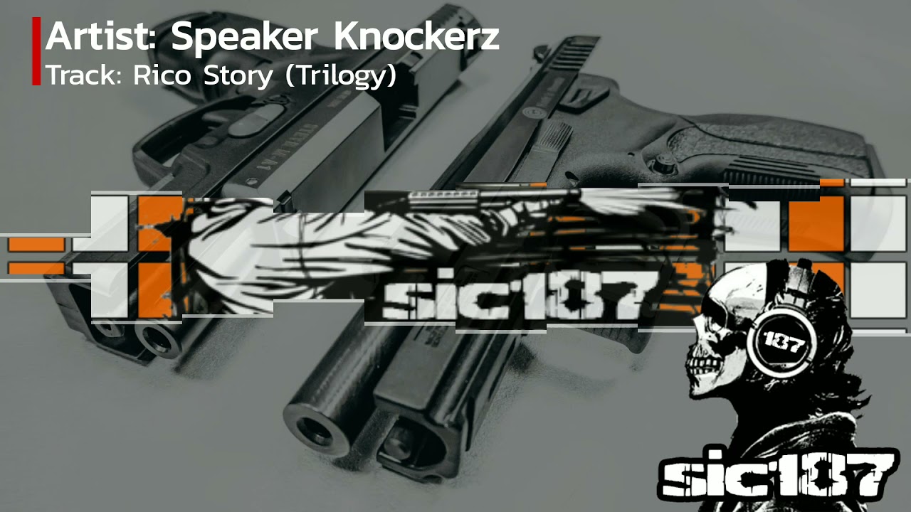 Speaker Knockerz - Rico Story (Trilogy) (slow, screwed up)