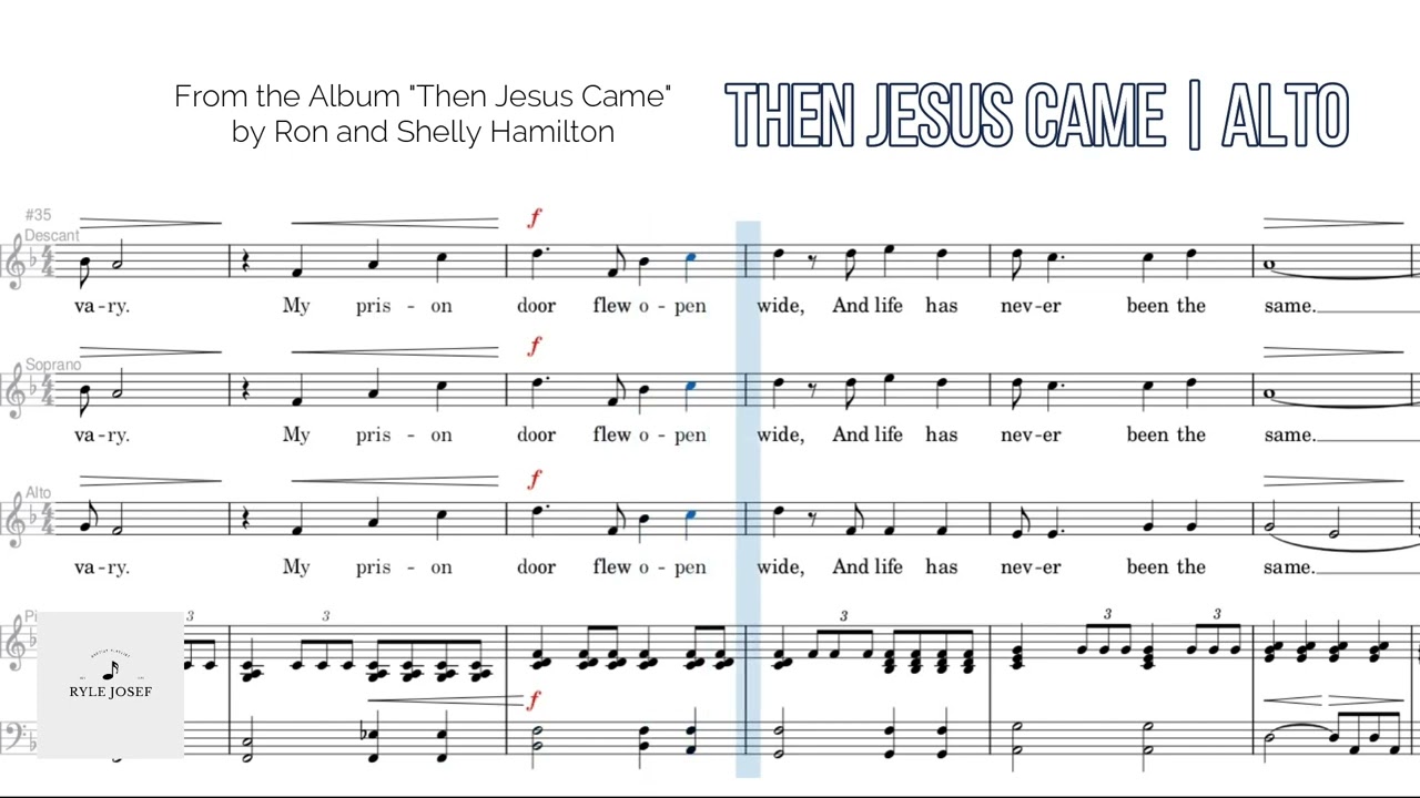 Then Jesus Came Alto Vocal Guide