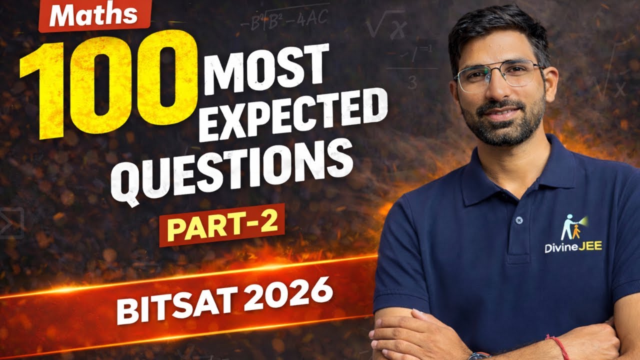 MOST IMPORTANT QUESTIONS for BITSAT 2026 🚀 | Don’t Miss These! | Krishan Sir