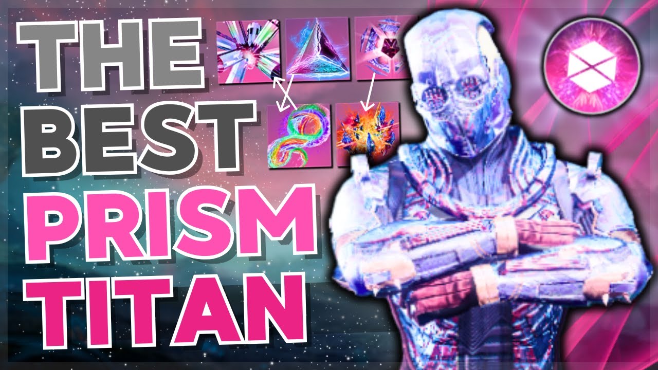 The ONLY Prismatic Titan Build You'll Ever Need! (No Artifact, Future Proof, Endgame) | Destiny 2