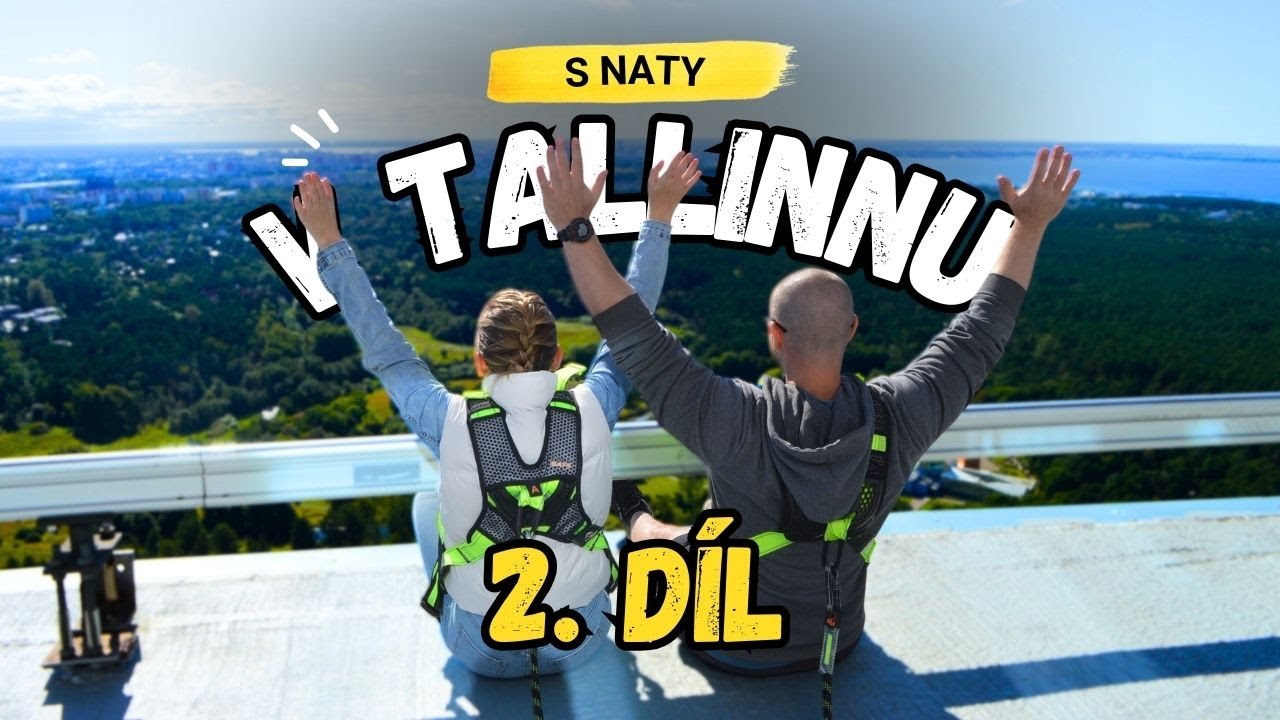 TALLINN nás dostal! 😍 Výhled z TV věže, botanická zahrada, galerie, pobřeží | Estonsko VLOG #2