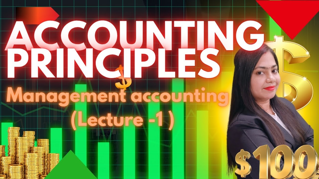Accounting principles| Lecture 1| Management Accounting| @gayatrionlineclasses #managementaccounting