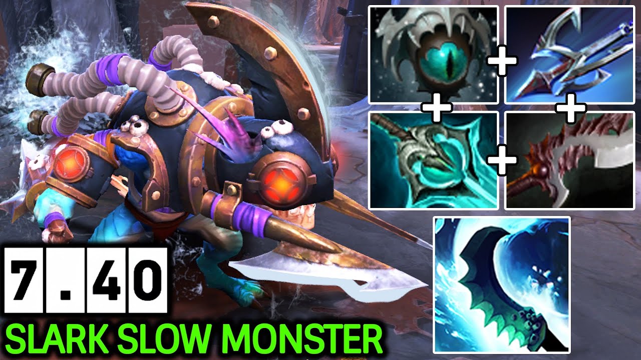 Slark Slow Monster – Skadi First Item + New Ability 7.40 Dota 2