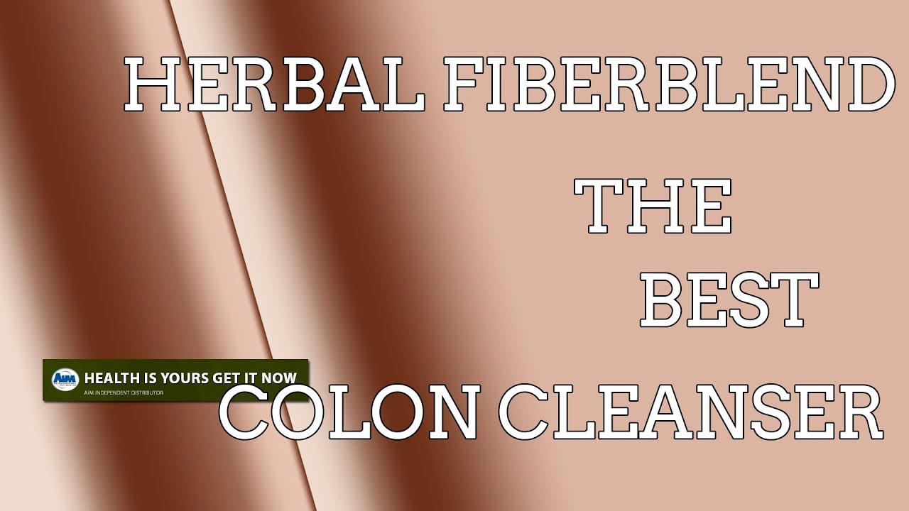 AIM Herbal Fiberblend The Best Colon Cleanser