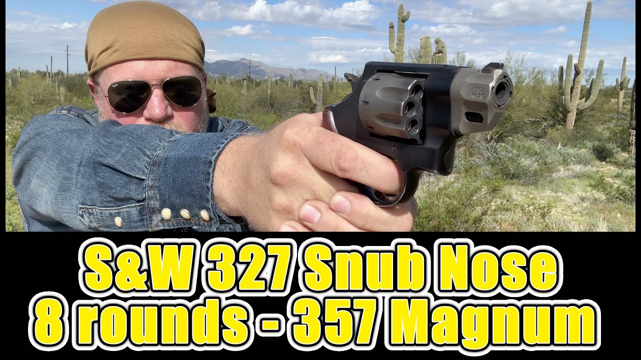 Револьвер S&W 327 Snub Nose - 8 патронов 357 Magnum - Зачем?