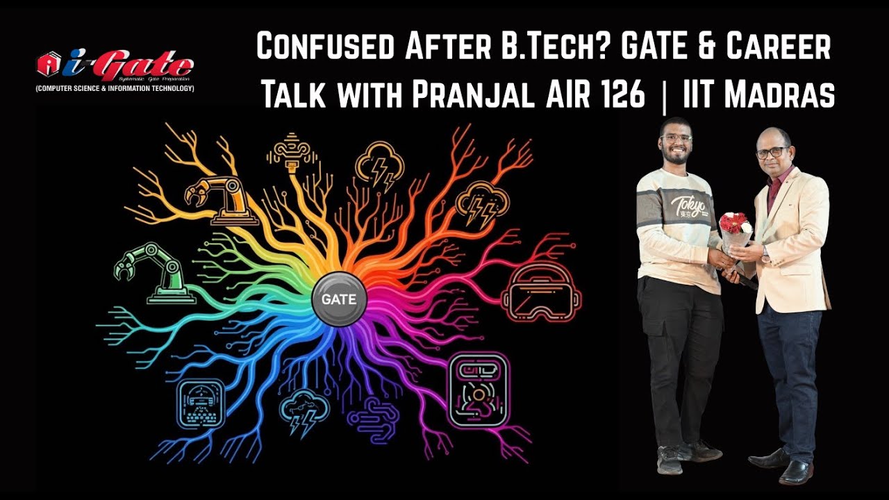 Confused After B.Tech? GATE & Career Talk with Pranjal AIR 126 | IIT Madras