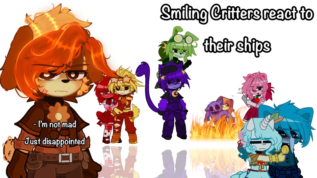 Smiling Critters react to their ships || READ PINNED COMMENT || PPT AU