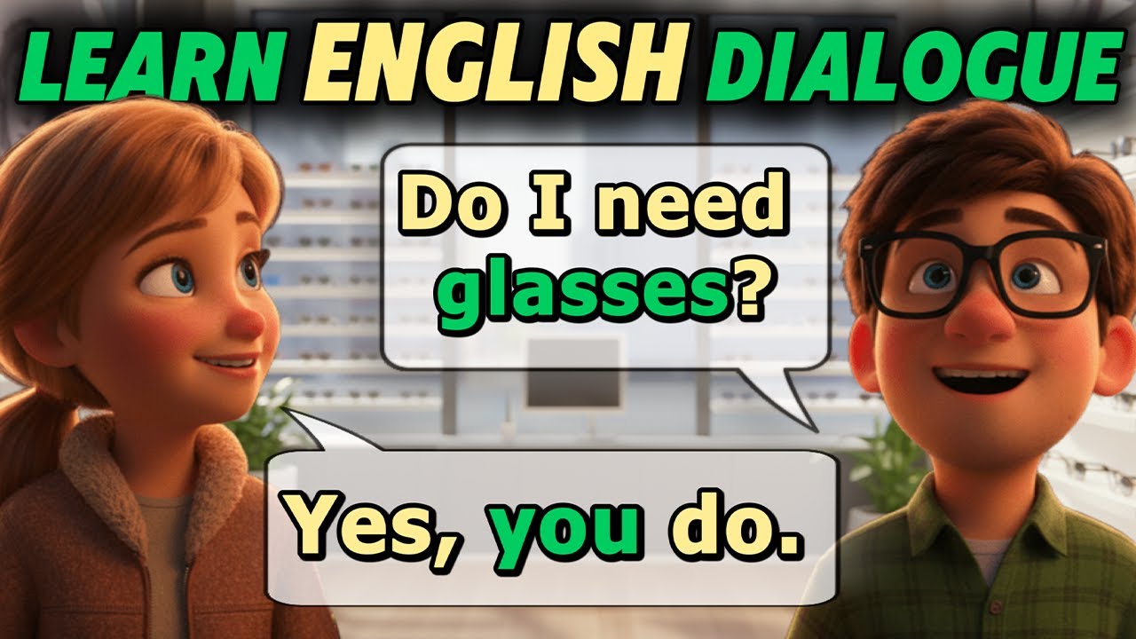 How to Talk at the Optician in English | Real Life Dialogues