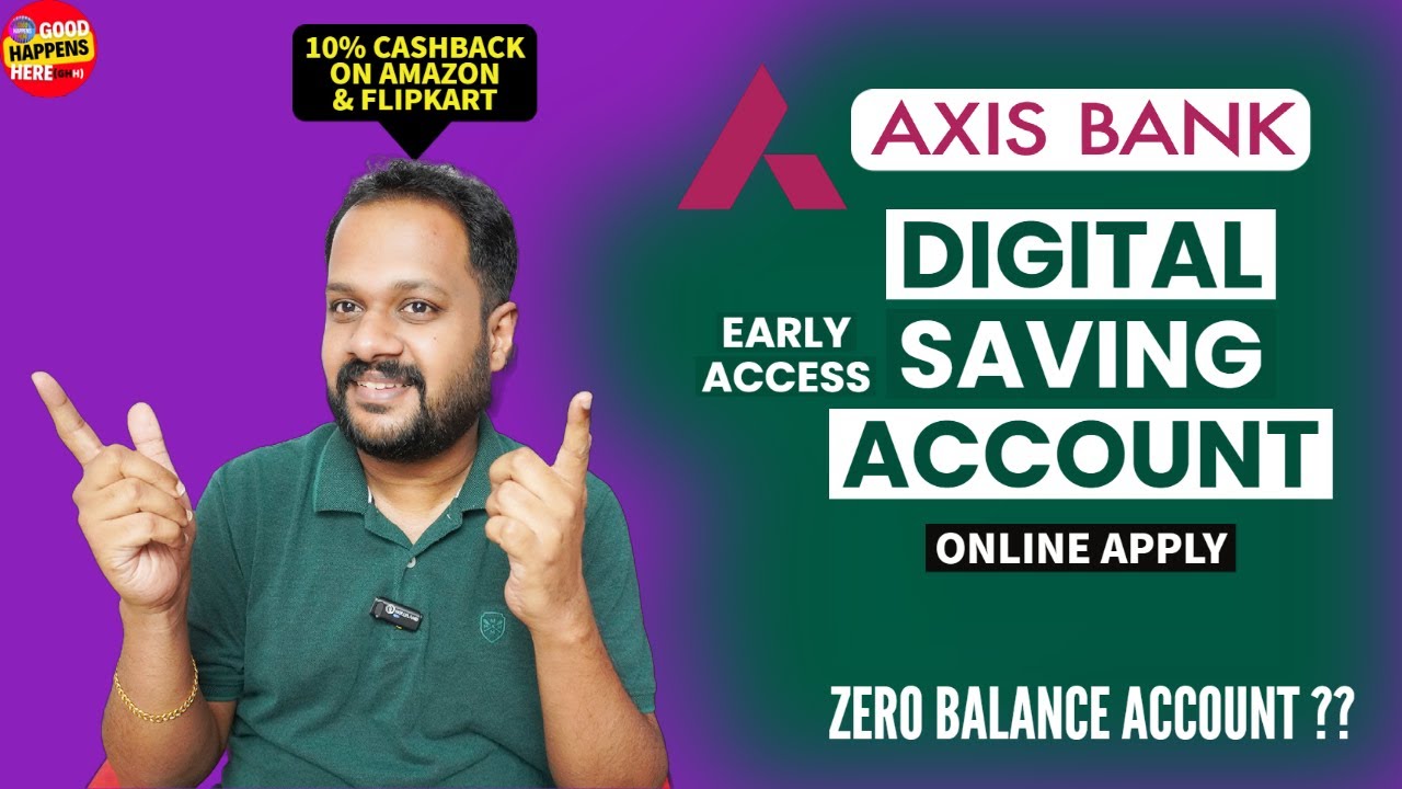 AXIS BANK DIGITAL SAVING ACCOUNT - ZERO BALANCE അക്കൗണ്ട് അണോ ? 10% CASHBACK ON ONLINE SHOPPING ?