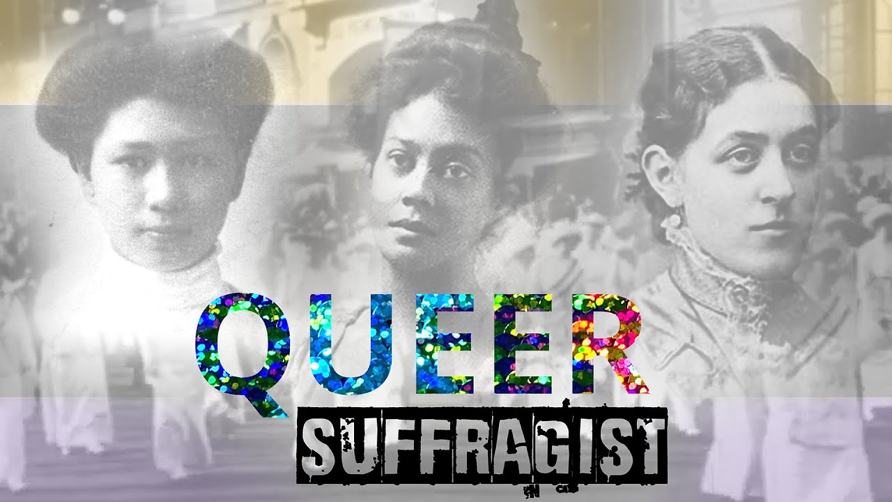 Queer Suffragist