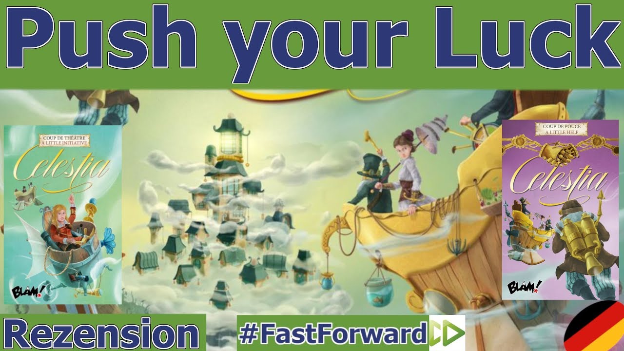 Celestia Erweiterungen - noch mehr push your luck! - #FastForward (FF030)