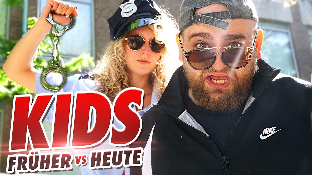 KINDER - FR&Uuml;HER vs HEUTE!