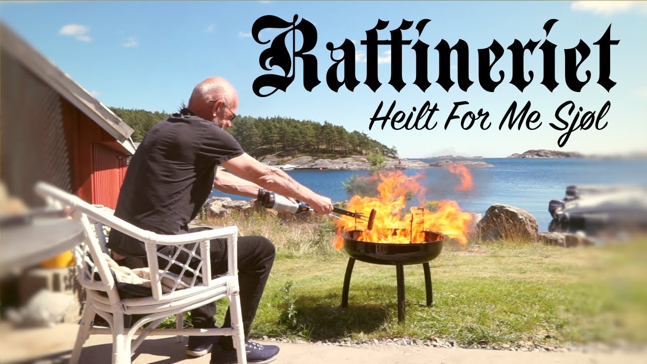 Raffineriet - Heilt For Me Sjøl