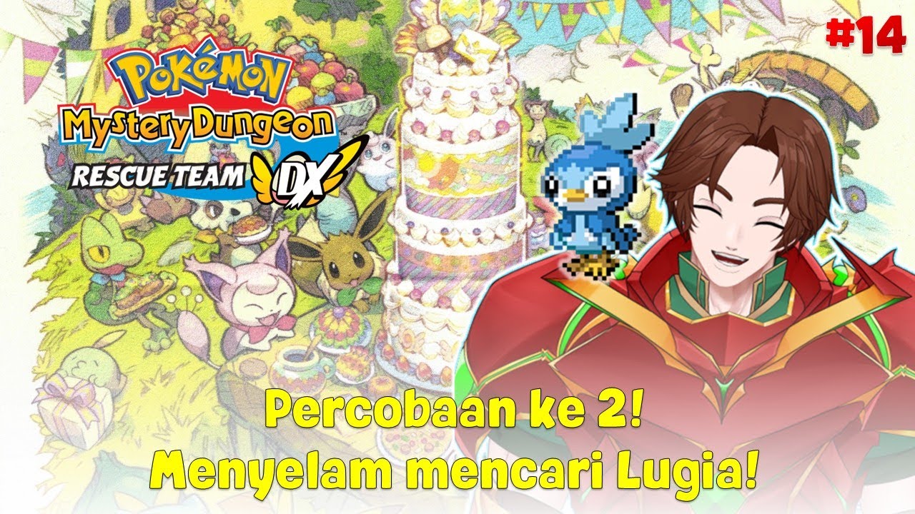 Percobaan ke 2 Menyelam mencari Lugia! - Pokemon Mystery Dungeon : Rescue Team Dx #14