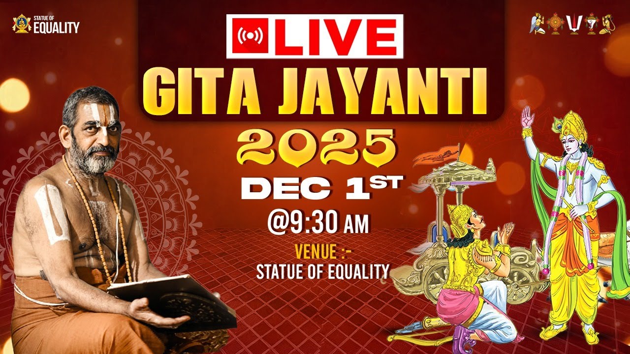 Gita Jayanti 2025 | Dec 1st @ 9:30 AM | HH Chinna Jeeyar Swamy |Statue of Equality |గీతా జయంతి