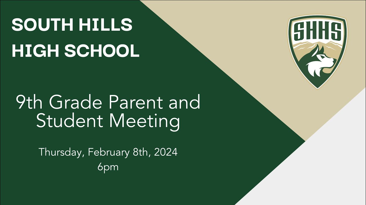 9th Grade Parent Meeting Spring 2024