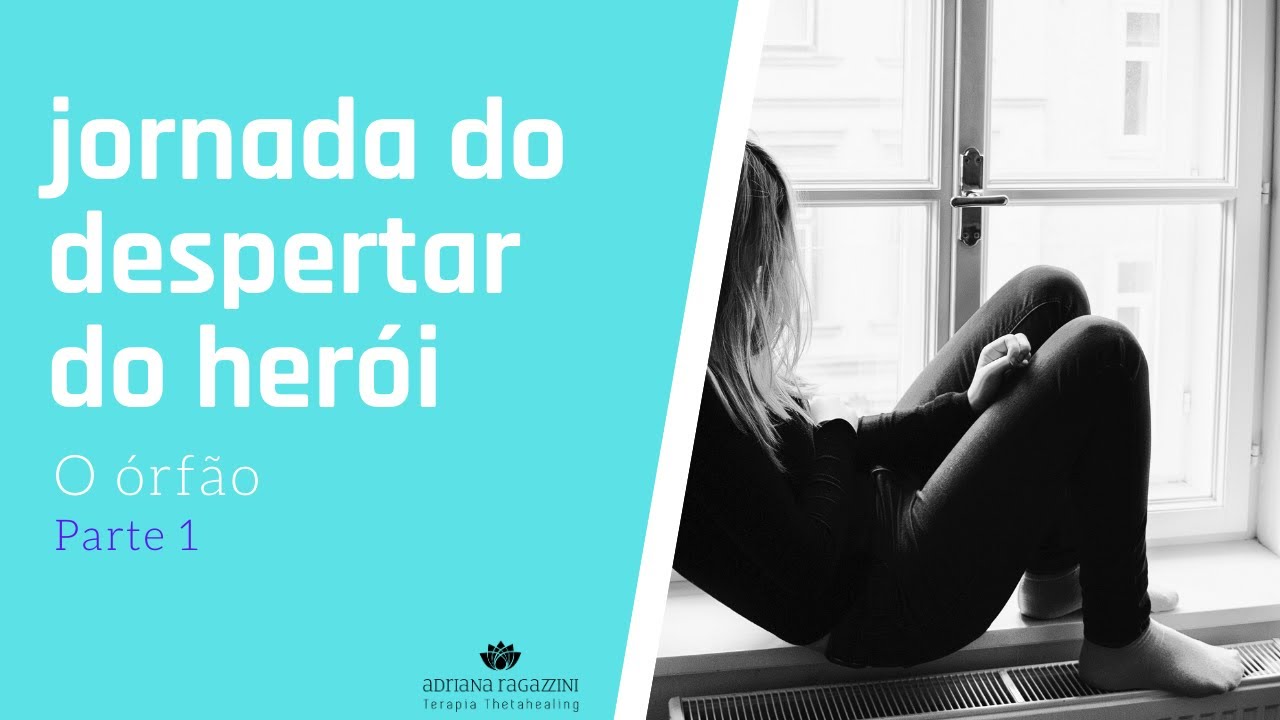 Arquétipo do  órfão parte 1