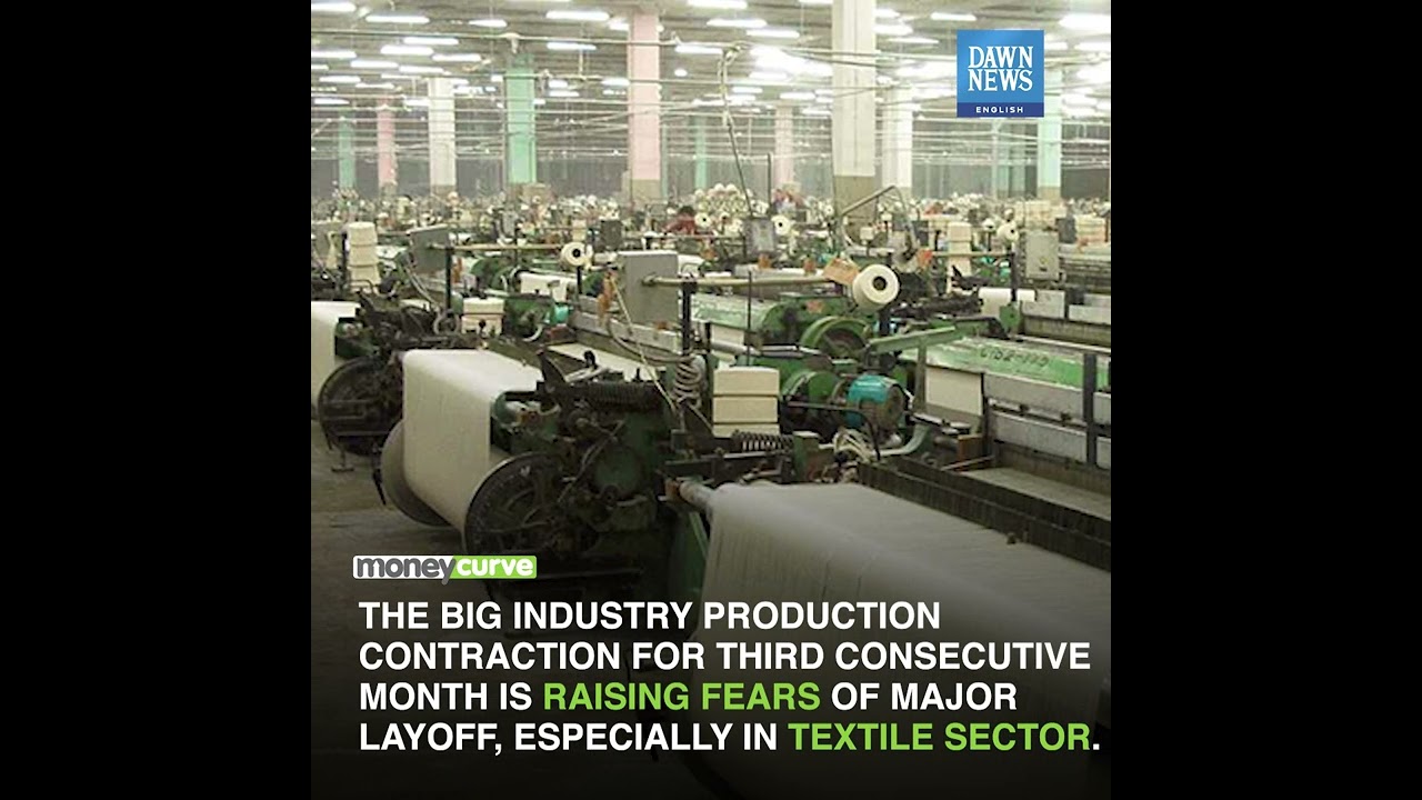 Large-Scale Manufacturing Shrinks For Third Month | MoneyCurve | Dawn News English