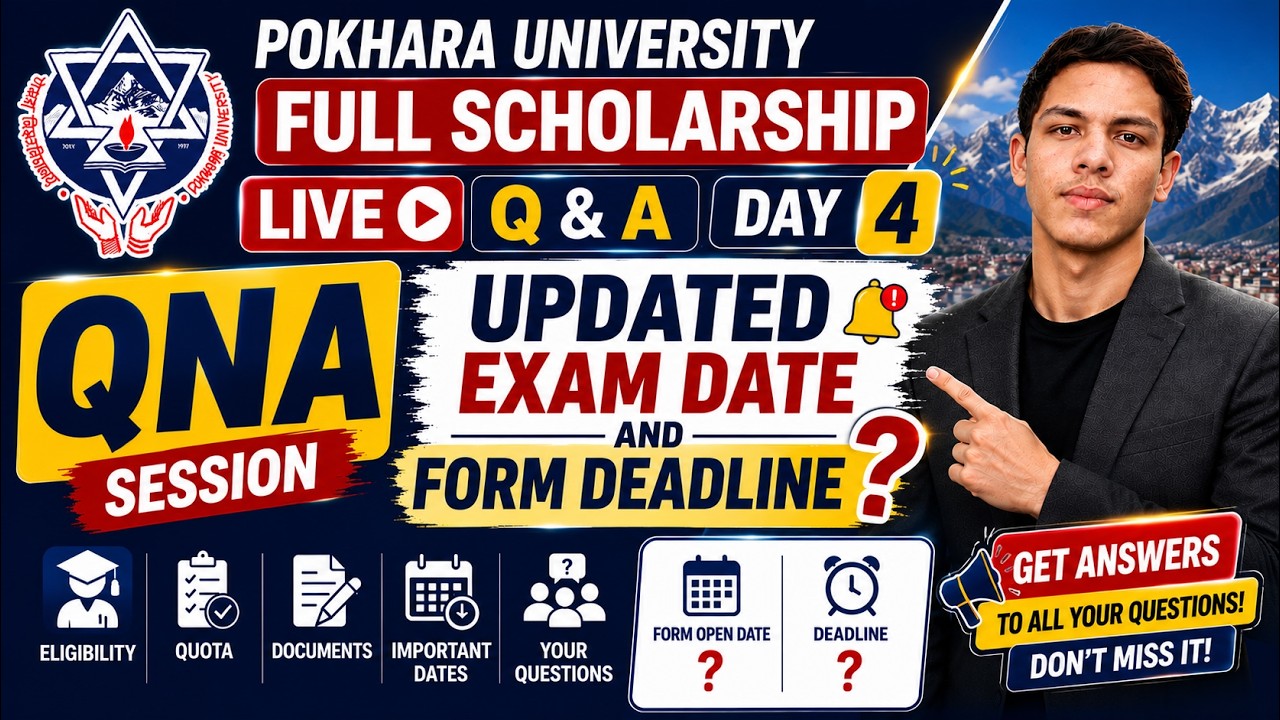 Updated Exam Date & Form Deadline? | Pokhara University Full Scholarship 2083 | LIVE Q&A Day 4