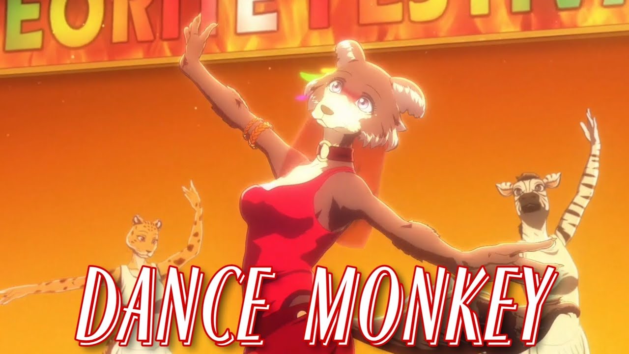 Beastars「AMV」Dance Monkey