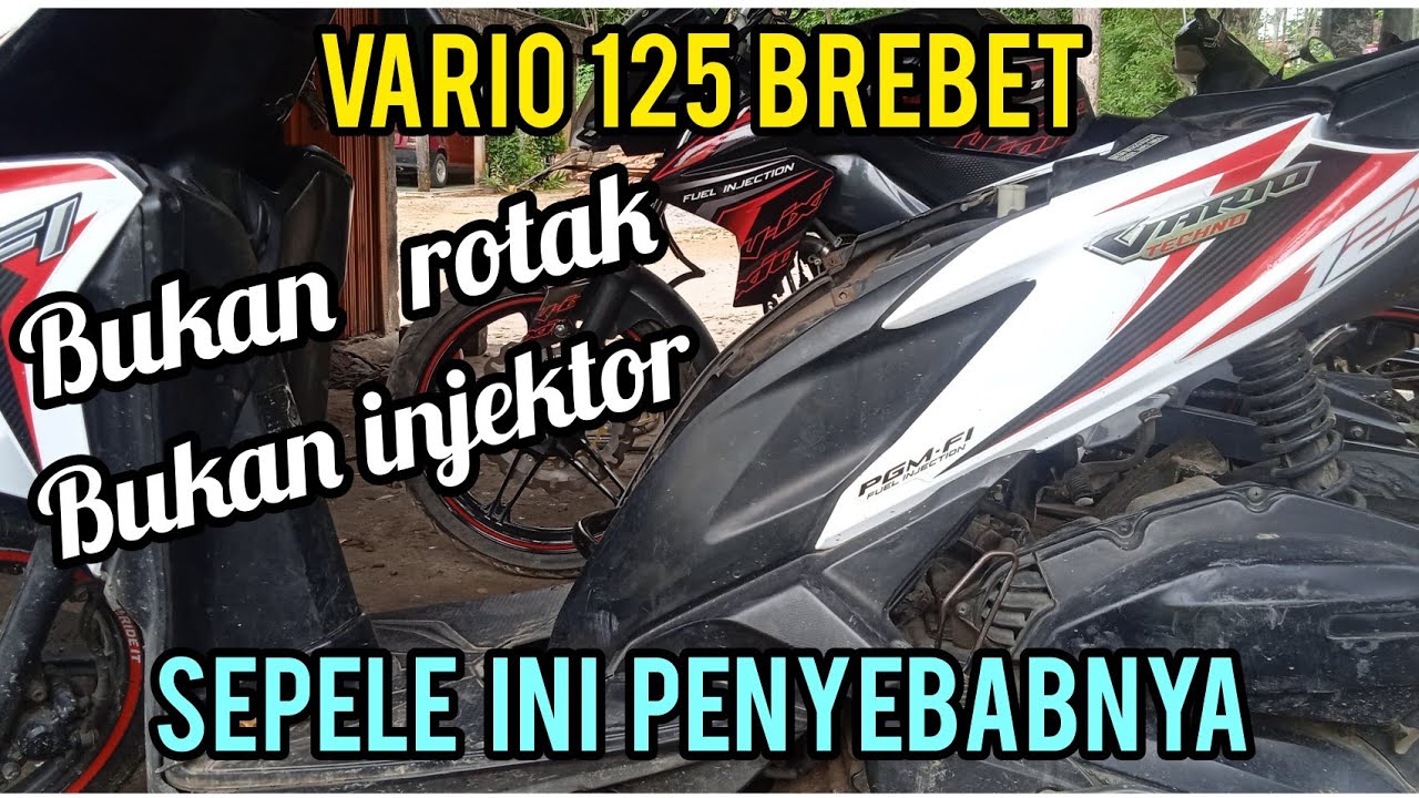 VARIO 125 BREBET GAS NYENDAT,CEK BAGIAN INI.
